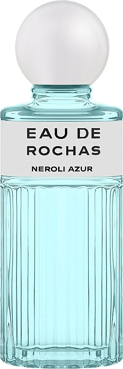 Rochas Eau De Rochas Neroli Azur